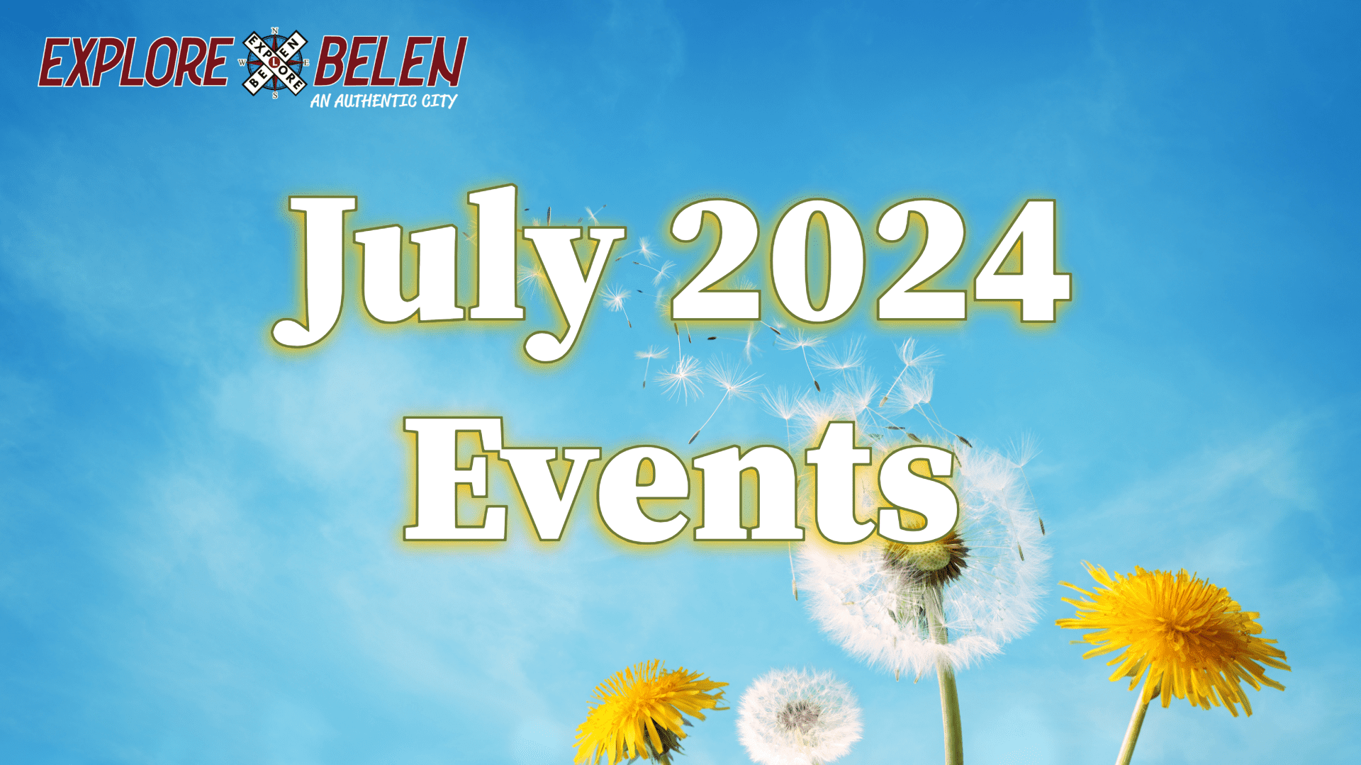 Featured image for “July 2024 Explore Belen Newsletter”