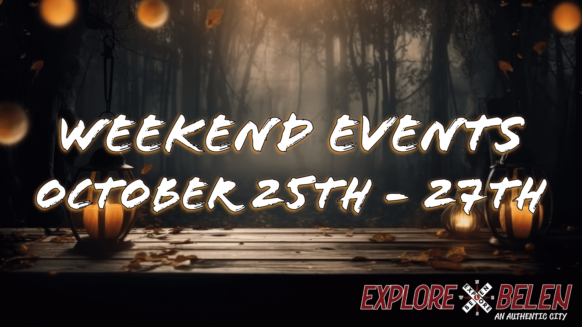 Featured image for “Weekend Events October 25 – 27”