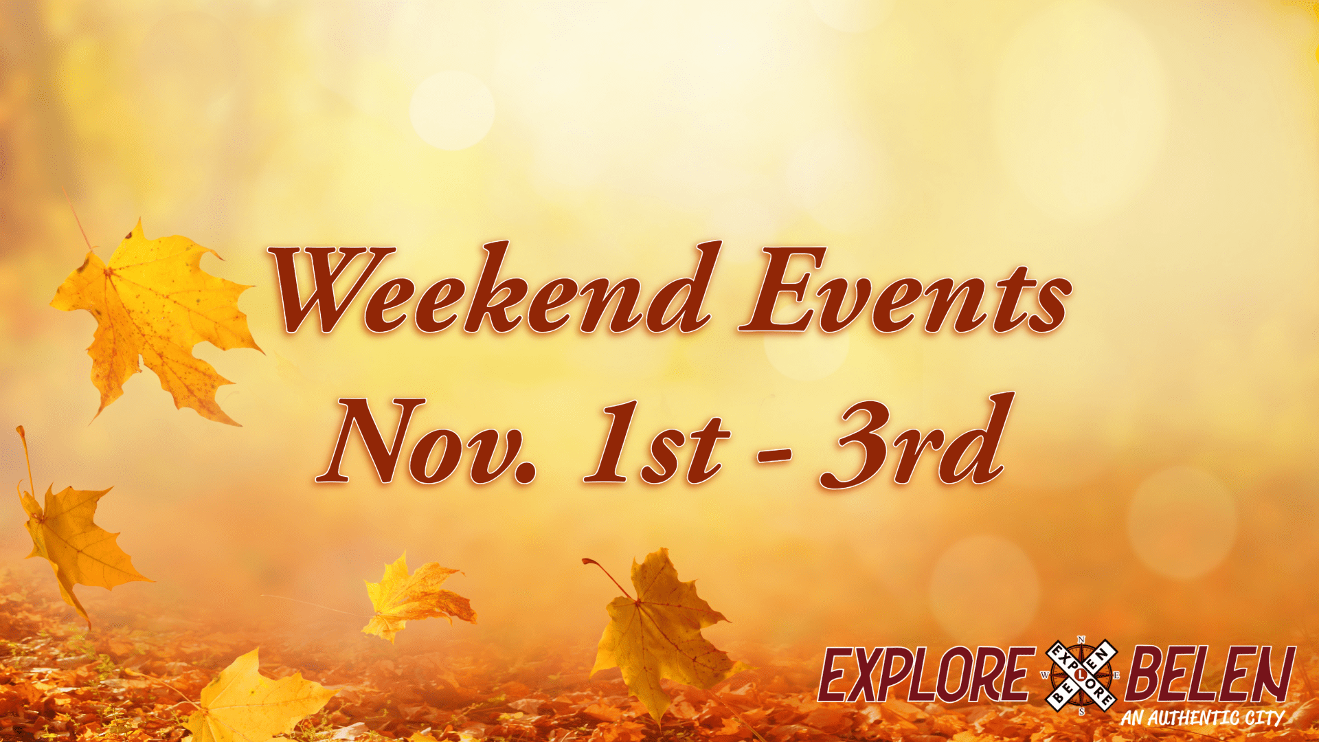 Featured image for “Weekend Events November 1st – 3rd”